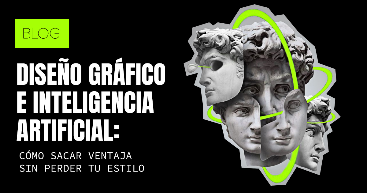 Diseño gráfico e inteligencia artificial: cómo sacar ventaja sin perder tu estilo