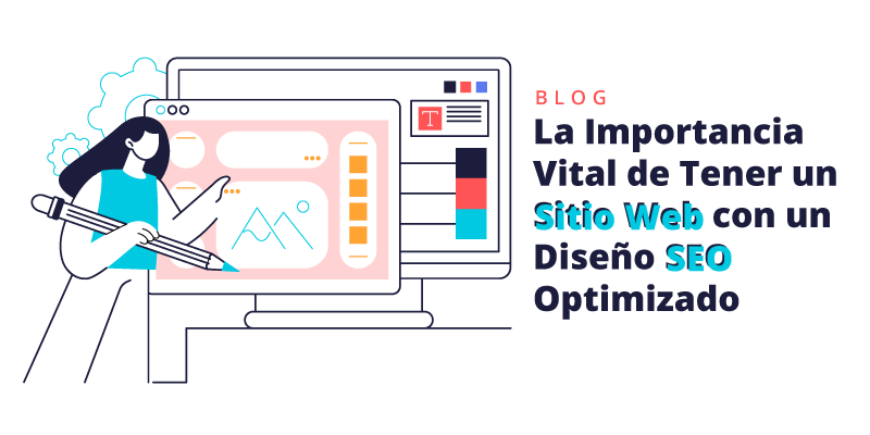 Tener un Sitio Web con un Diseño SEO Optimizado